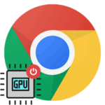 Как отключить процесс GPU в Google Chrome
